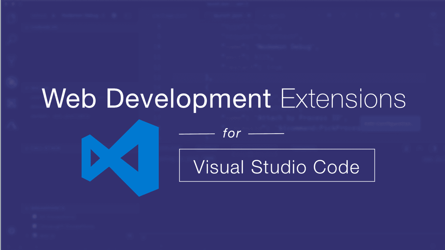 Best Visual Studio Code Extensions you should try out